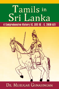 Tamils in Sri Lanka - A Comprehensive History